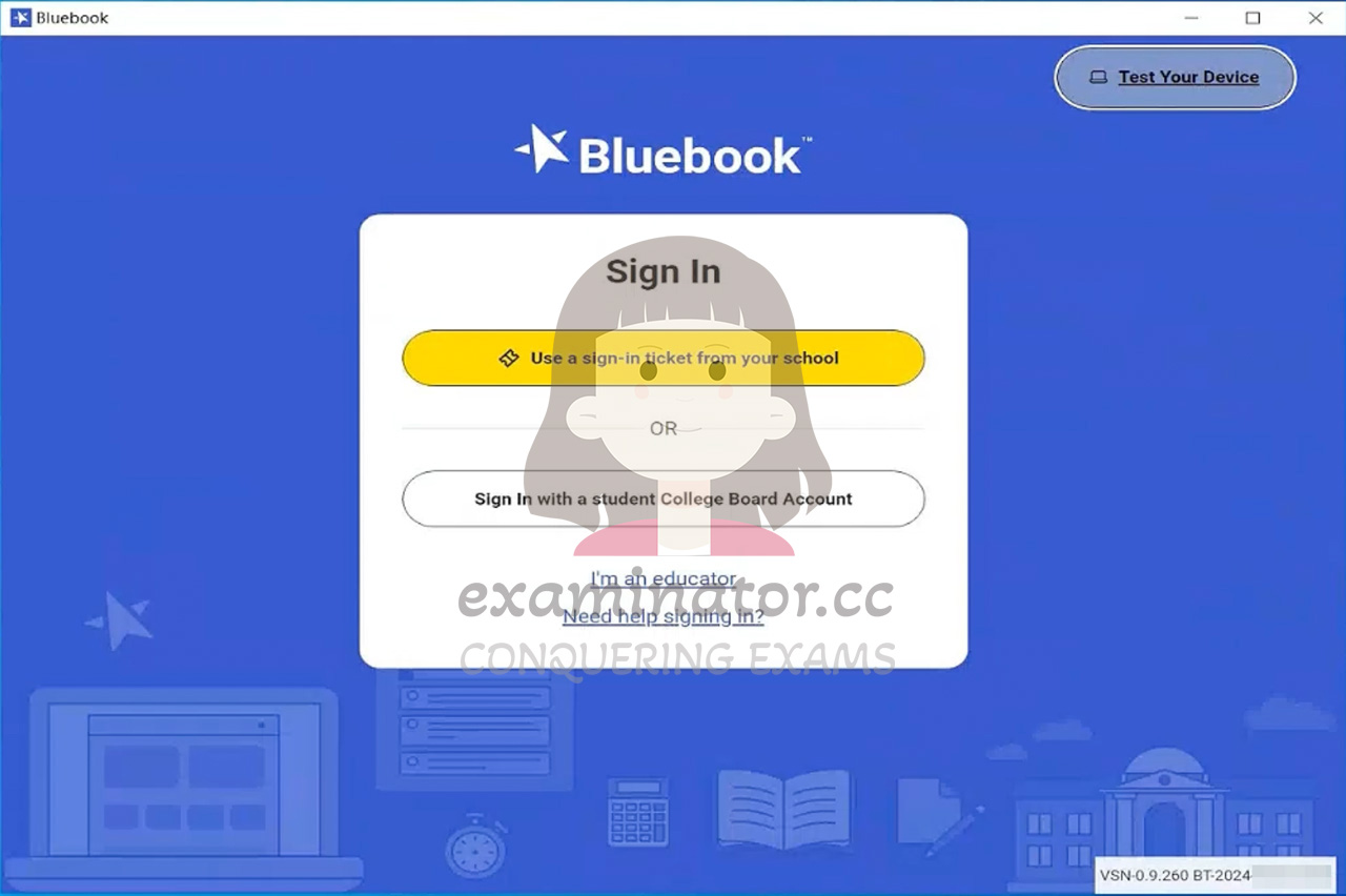 Digital SAT cheating: Install the latest version of Bluebook on your computer in advance